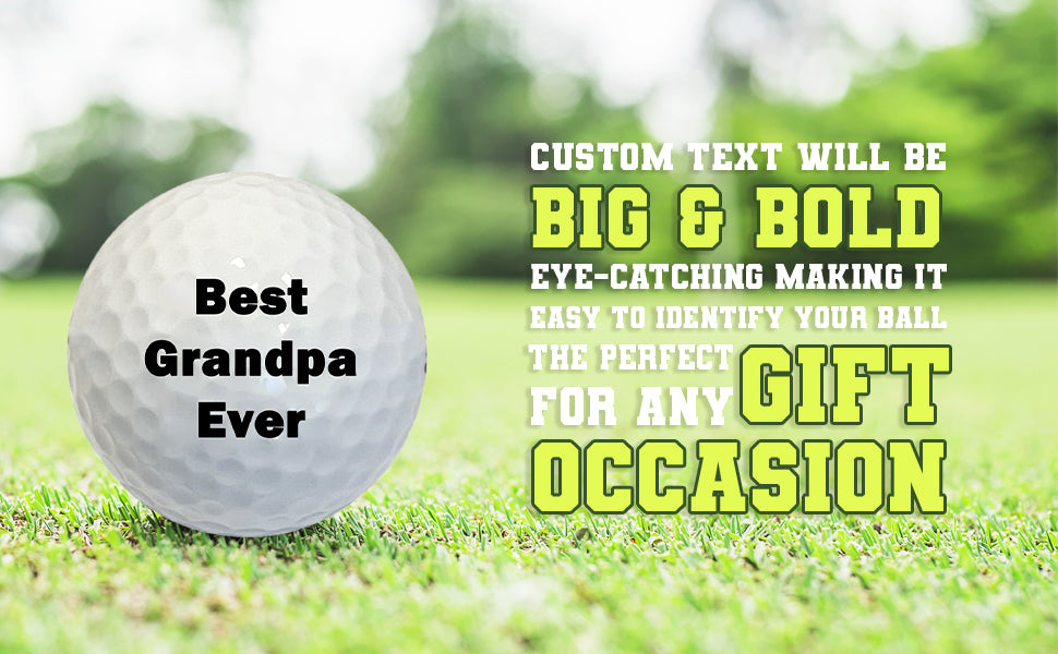 Custom Best Grandpa Ever Golf Balls B