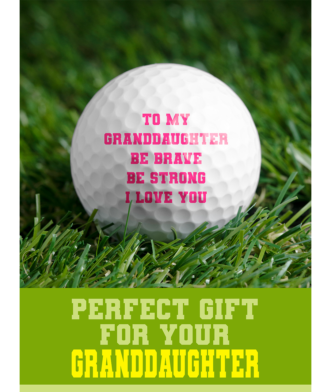 To My Granddaughter Golf Ball New Listing 12 PACKS