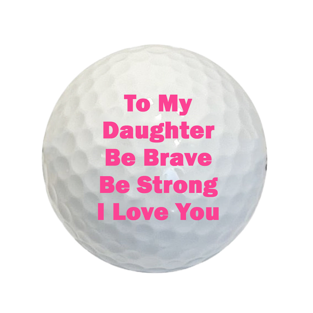 Custom To My Daughter Gift Golf Balls, 3 Pack Golf Gift
