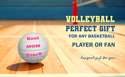 To My Best Mom Ever Volleyball 3